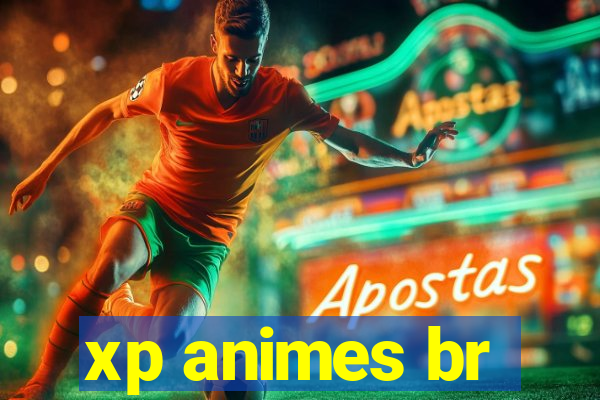 xp animes br